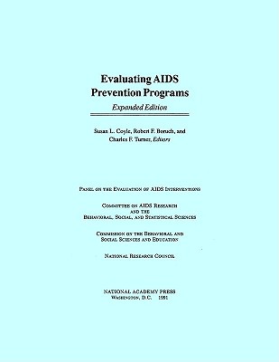 Evaluating AIDS Prevention Programs (Expanded Edition)