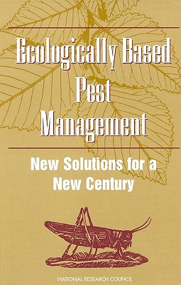 Image for Ecologically Based Pest Management New Solutions For A New Century