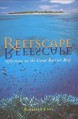 Image for Reefscape: Reflections on the Great Barrier Reef