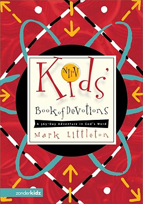 NIrV Kids' Book of Devotions: A 365-Day Adventure in God's Word