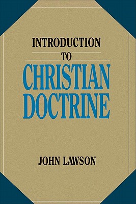 Image for Introduction to Christian Doctrine Introduction to Christian Doctrine