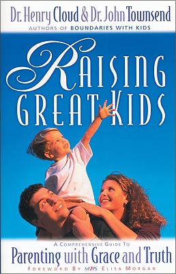Image for Raising Great Kids Raising Great Kids