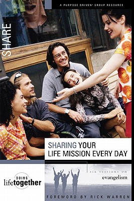 Image for Sharing Your Life Mission Every Day Sharing Your Life Mission Every Day
