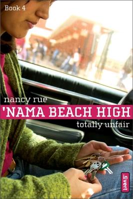 Totally Unfair ('Nama Beach High, Book 4)