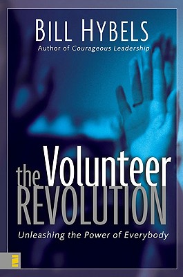 Image for The Volunteer Revolution: Unleashing the Power of Everybody