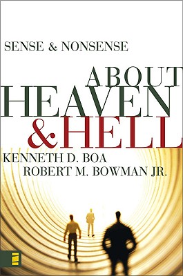 Image for Sense and Nonsense about Heaven and Hell