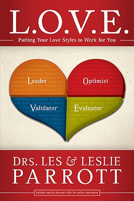 Image for L. O. V. E.: Putting Your Love Styles to Work for You L. O. V. E.: Putting Your Love Styles to Work for You