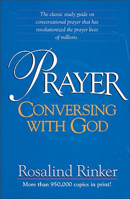 Prayer; Prayer Conversing with God