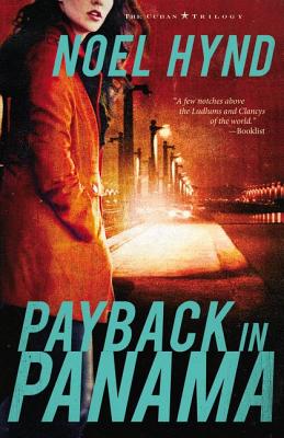 Image for Payback in Panama (The Cuban Trilogy) Payback in Panama (The Cuban Trilogy)