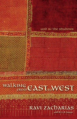 Walking from East to West: God in the Shadows