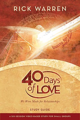 Image for 40 Days of Love Study Guide: We Were Made for Relationships