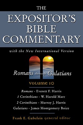 The Expositor's Bible Commentary (Volume 10) - Romans through Galatians