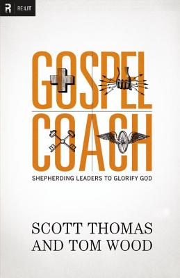 Gospel Coach Shepherding Leaders to Glorify God