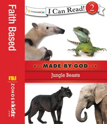 Jungle Beasts: Level 2 (I Can Read! / Made By God)