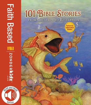 101 Bible Stories from Creation to Revelation