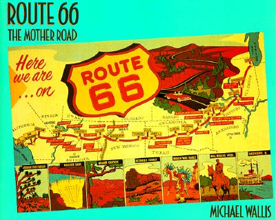 Route 66 The Mother Road