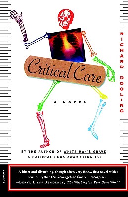 Critical Care: A Novel