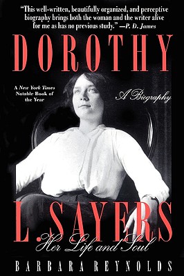 Image for Dorothy L. Sayers: Her Life and Soul