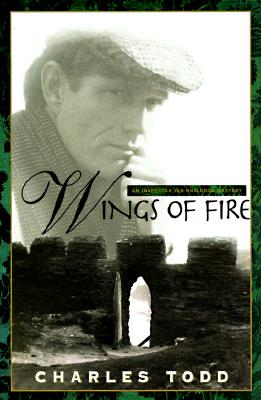 Wings of Fire (Inspector Ian Rutledge Mysteries)
