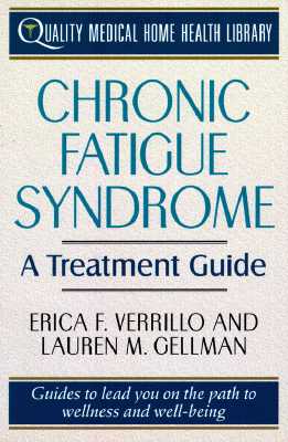 Image for Chronic Fatigue Syndrome Treatment: A Treatment Guide (Quality Medical Home Health Library)