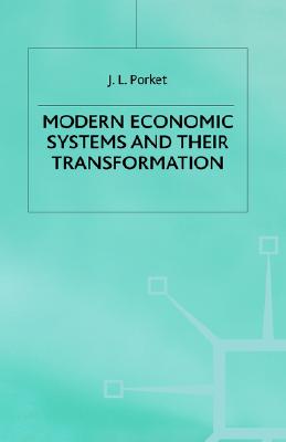 Image for Modern Economic Systems and Their Transformation Modern Economic Systems and Their Transformation