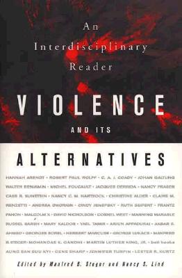 Violence and its Alternatives: An Interdisciplinary Reader