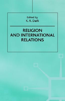 Religion and International Relations; Religion and International Relations