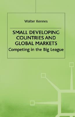 Small Developing Countries and Global Markets: Competing in the Big League