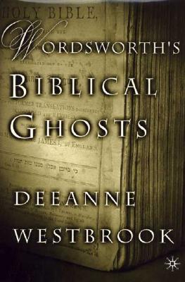 Image for Wordsworth's Biblical Ghosts