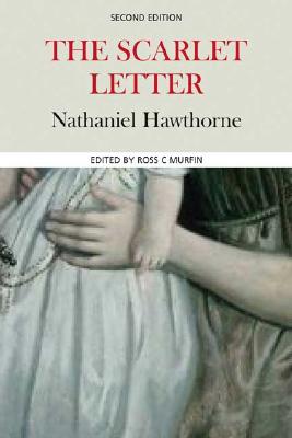 The Scarlet Letter (Case Studies in Contemporary Criticism)