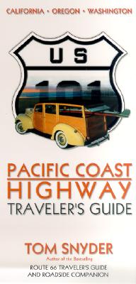 Pacific Coast Highway: Traveler's Guide