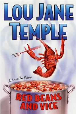 Red Beans and Vice (Heaven Lee Culinary Mysteries)