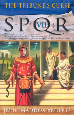 Tribune's Curse (SPQR VII)