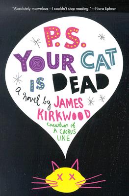 Image for P.S. Your Cat Is Dead: A Novel P.S. Your Cat Is Dead: A Novel