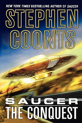 Image for Saucer: The Conquest: The Conquest (Saucer, 2)