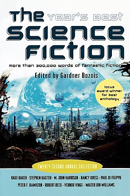 THE YEAR'S BEST SCIENCE FICTION 22ND ANNUAL COLLECTION
