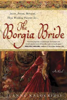 The Borgia Bride: A Novel