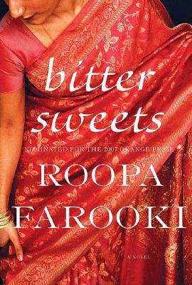 Bitter Sweets; A Novel