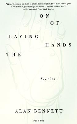LAYING ON OF HANDS, THE: STORIES