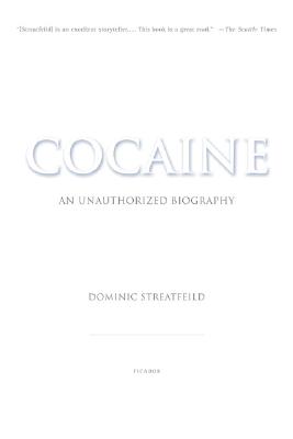 Cocaine: An Unauthorized Biography Image for Cocaine: An Unauthorized Biography
