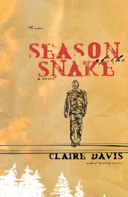 SEASON OF THE SNAKE - A NOVEL, Signed By Author