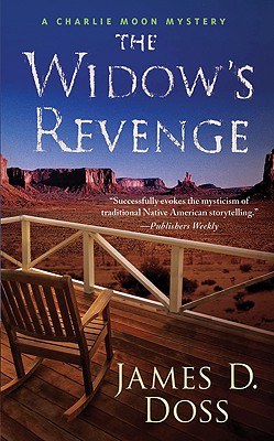 The Widow's Revenge: A Charlie Moon Mystery (Charlie Moon Mysteries)