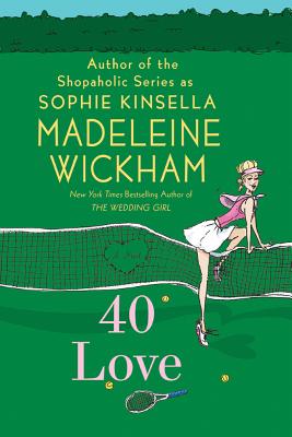 Image for 40 Love: A Novel