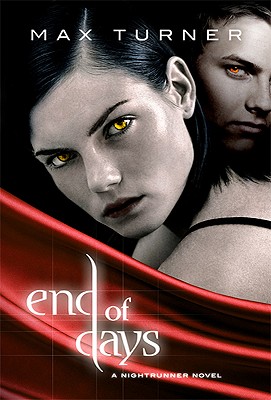 End of Days (Night Runner Novels) Image for End of Days (Night Runner Novels)