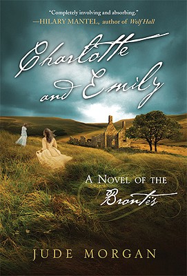 Image for Charlotte and Emily: A Novel of the Bront«'s