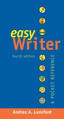 EasyWriter with 2009 MLA and 2010 APA Updates: A Pocket Reference