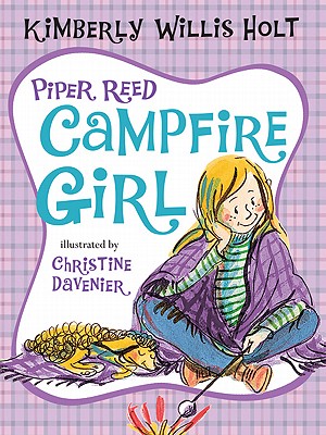 Piper Reed, Campfire Girl (Piper Reed, 4)