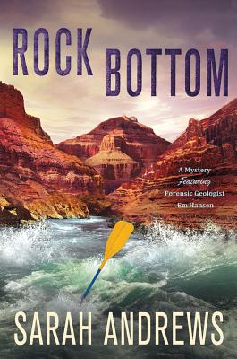 Rock Bottom: A Mystery Featuring Forensic Geologist Em Hansen (Em Hansen Mysteries)