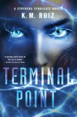 Image for Terminal Point: A Strykers Syndicate Novel Terminal Point: A Strykers Syndicate Novel