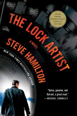 The Lock Artist: A Novel, Hamilton, Steve The Lock Artist: A Novel, Hamilton, Steve